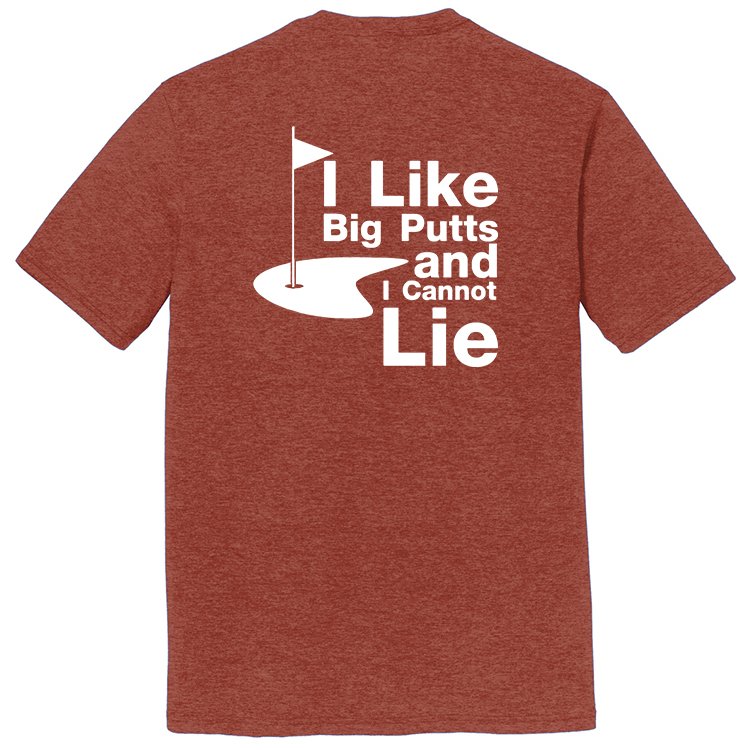 T25BP1 Brutal Big Putts Tee