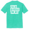 T25TB1 Brutal Talk Birdie Tee