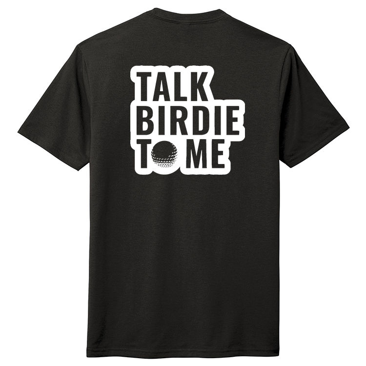 T25TB1 Brutal Talk Birdie Tee