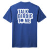 T25TB1 Brutal Talk Birdie Tee