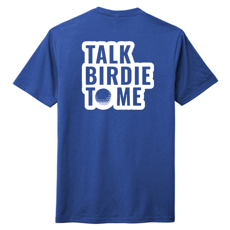T25TB1 Brutal Talk Birdie Tee