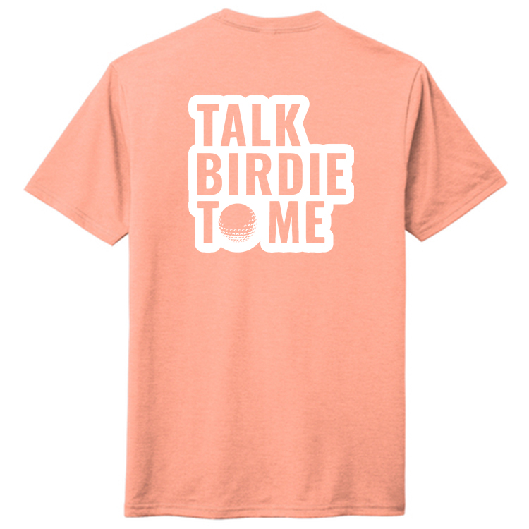 T25TB1 Brutal Talk Birdie Tee