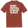 T25TB1 Brutal Talk Birdie Tee