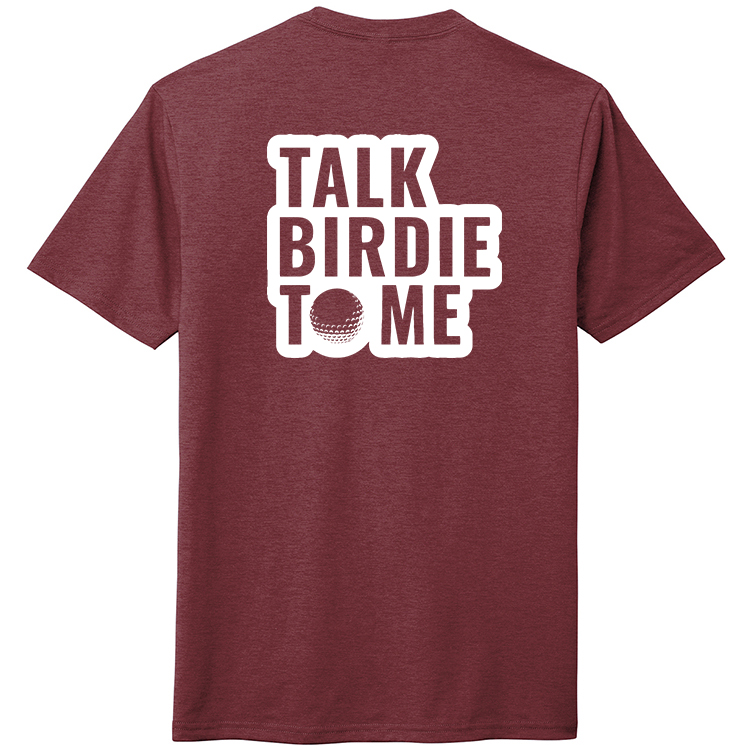 T25TB1 Brutal Talk Birdie Tee