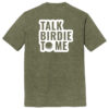 T25TB1 Brutal Talk Birdie Tee