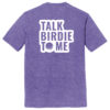 T25TB1 Brutal Talk Birdie Tee
