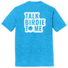 T25TB1 Brutal Talk Birdie Tee