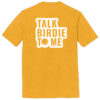 T25TB1 Brutal Talk Birdie Tee