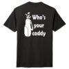 T25YC1 Your Caddy Black Back T25YC1 Brutal Your Caddy Tee