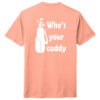 T25YC1 Your Caddy Heathered Dusty Peach Back T25YC1 Brutal Your Caddy Tee